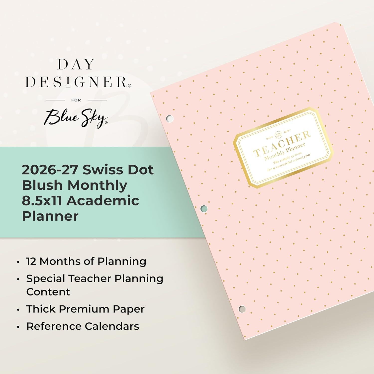 imageBlue Sky Day Designer 20262027 Monthly Academic Year Teacher Planner Calendar July 2026 June 2027 85 x 11 Coated Paper Cover Stapled Binding Swiss Dot BlushSwiss Dot Blush 20262027